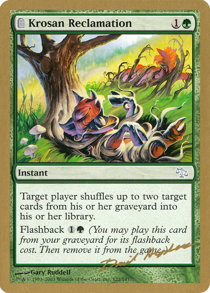 Krosan Reclamation (Dave Humpherys) [World Championship Decks 2003] MTG Single Magic: The Gathering    | Red Claw Gaming
