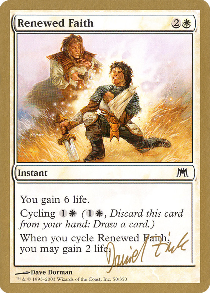 Renewed Faith (Daniel Zink) [World Championship Decks 2003] MTG Single Magic: The Gathering    | Red Claw Gaming