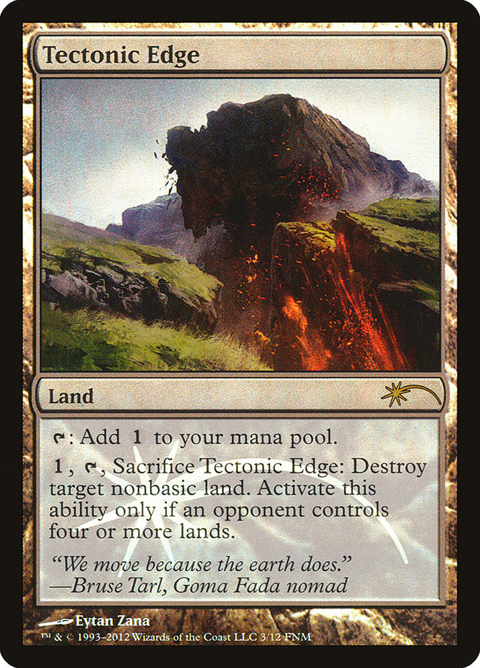 Tectonic Edge [Friday Night Magic 2012] MTG Single Magic: The Gathering | Red Claw Gaming