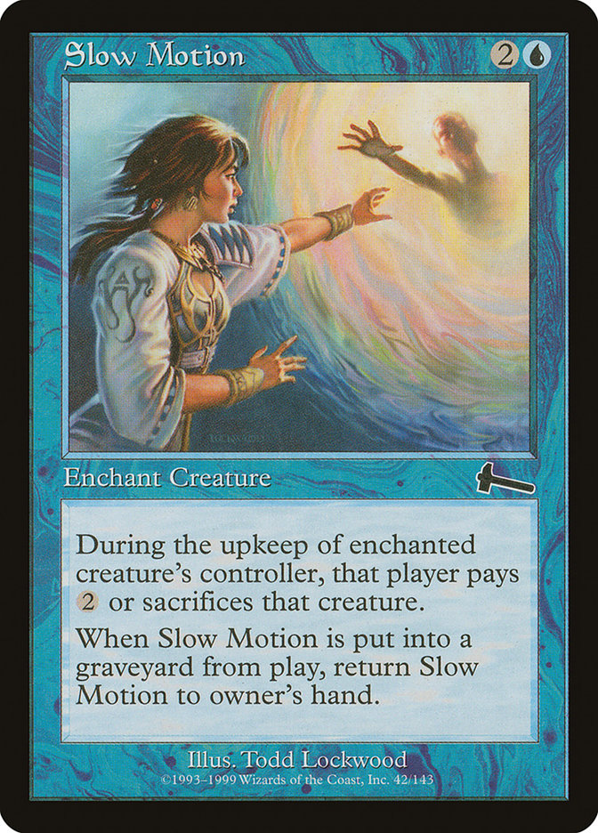 Slow Motion [Urza's Legacy] MTG Single Magic: The Gathering | Red Claw Gaming