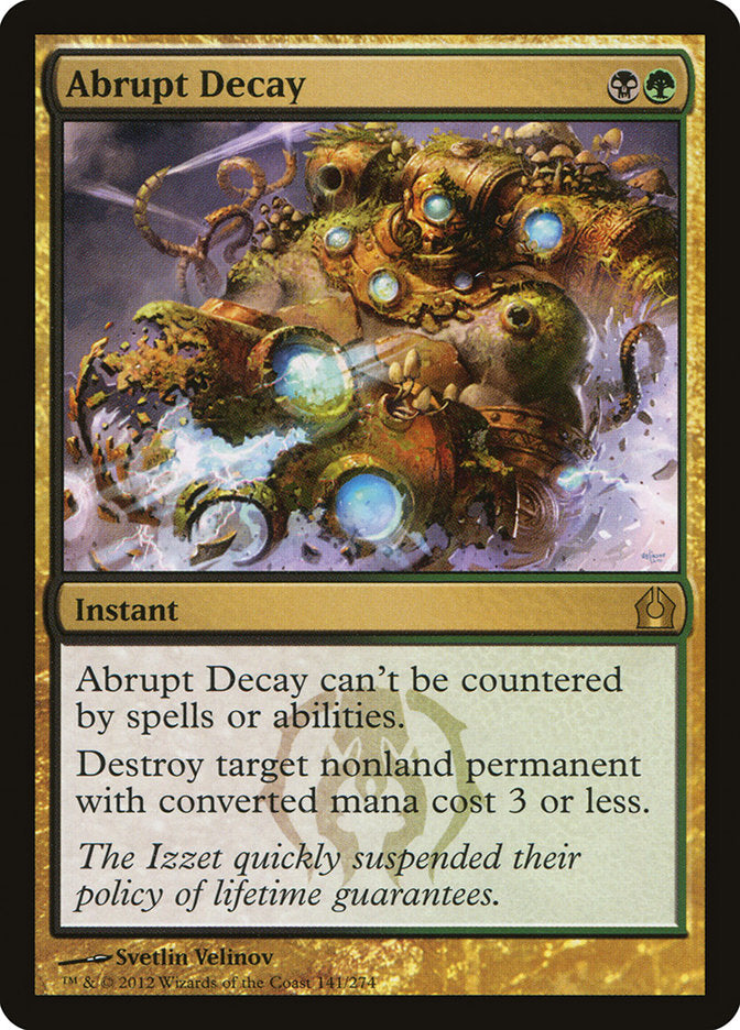 Abrupt Decay [Return to Ravnica] MTG Single Magic: The Gathering | Red Claw Gaming
