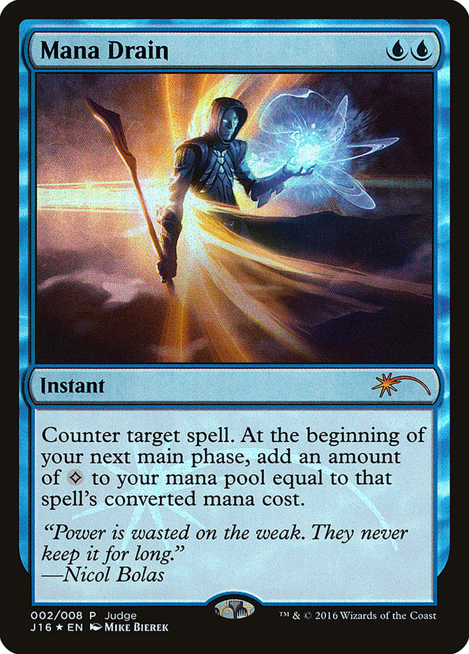 Mana Drain [Judge Gift Cards 2016] MTG Single Magic: The Gathering | Red Claw Gaming