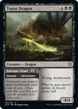 Topaz Dragon // Entropic Cloud [Commander Legends: Battle for Baldur's Gate] MTG Single Magic: The Gathering | Red Claw Gaming