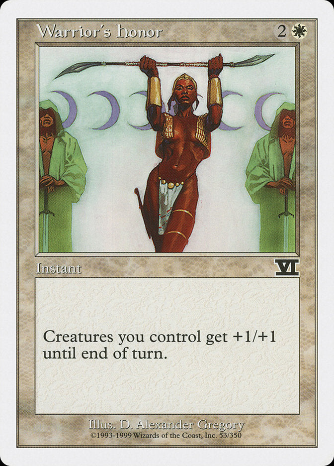 Warrior's Honor [Classic Sixth Edition] MTG Single Magic: The Gathering | Red Claw Gaming