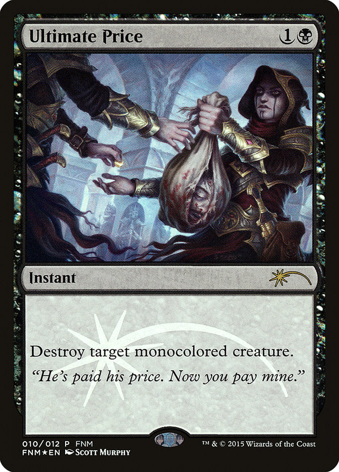 Ultimate Price [Friday Night Magic 2015] MTG Single Magic: The Gathering | Red Claw Gaming