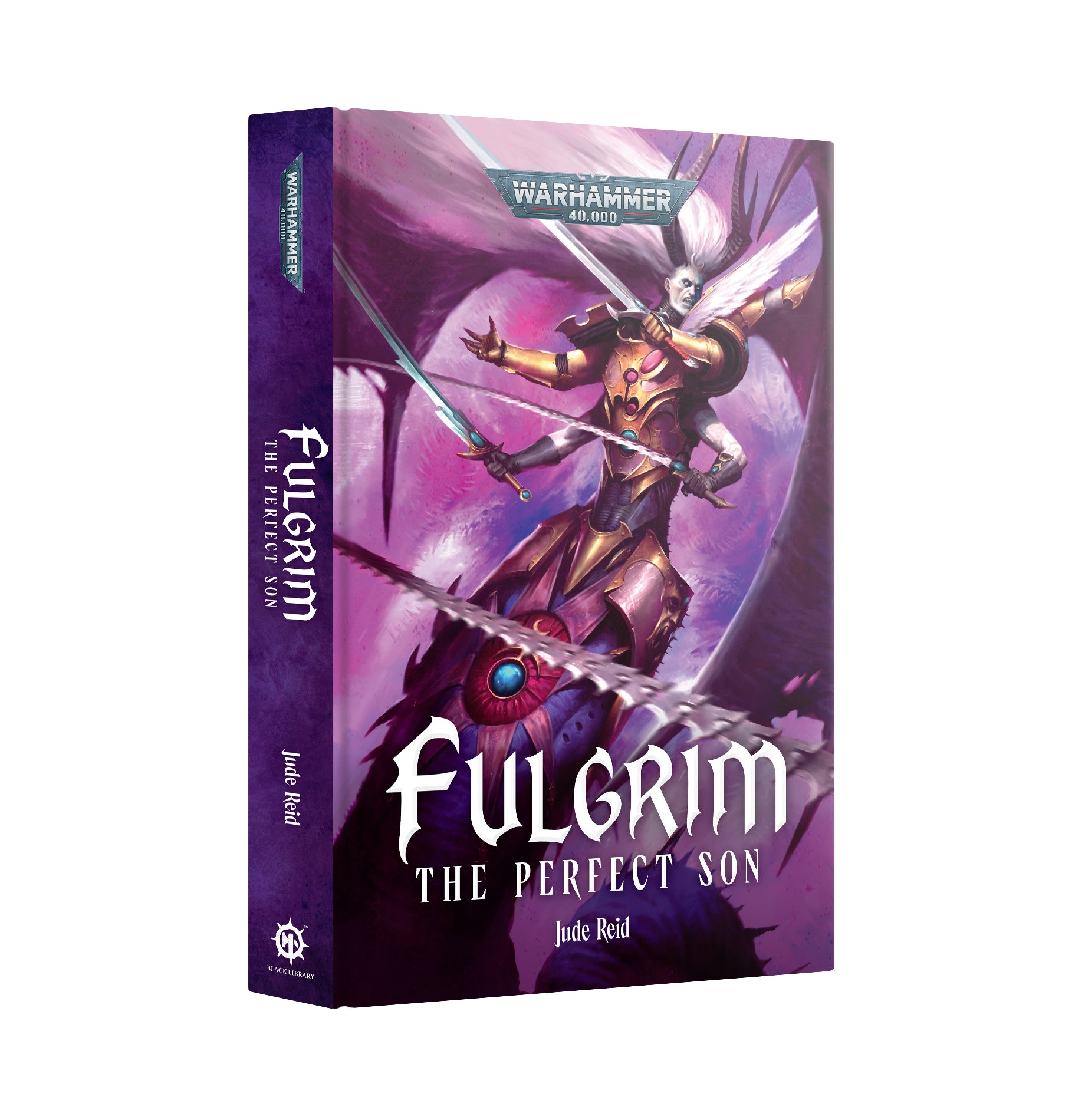 FULGRIM: THE PERFECT SON (HB) Black Library Games Workshop | Red Claw Gaming