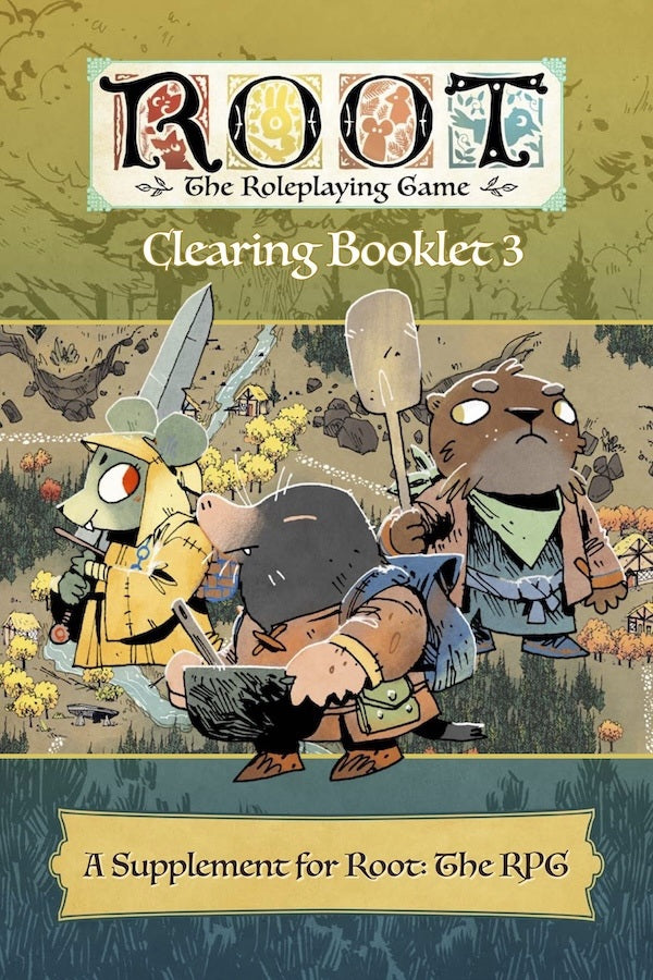 ROOT: THE RPG CLEARING BOOKLET 3 RPG Leder Games | Red Claw Gaming