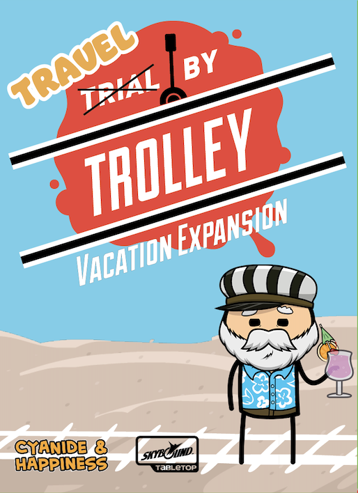 TRIAL BY TROLLEY VACATION EXPANSION Board Game Breaking Games    | Red Claw Gaming