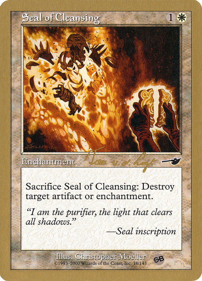 Seal of Cleansing (Tom van de Logt) (SB) [World Championship Decks 2000] MTG Single Magic: The Gathering    | Red Claw Gaming