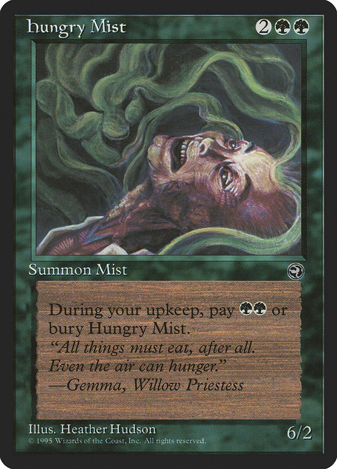 Hungry Mist (Gemma Flavor Text) [Homelands] MTG Single Magic: The Gathering    | Red Claw Gaming