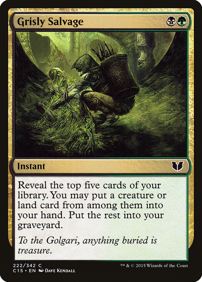 Grisly Salvage [Commander 2015] MTG Single Magic: The Gathering    | Red Claw Gaming