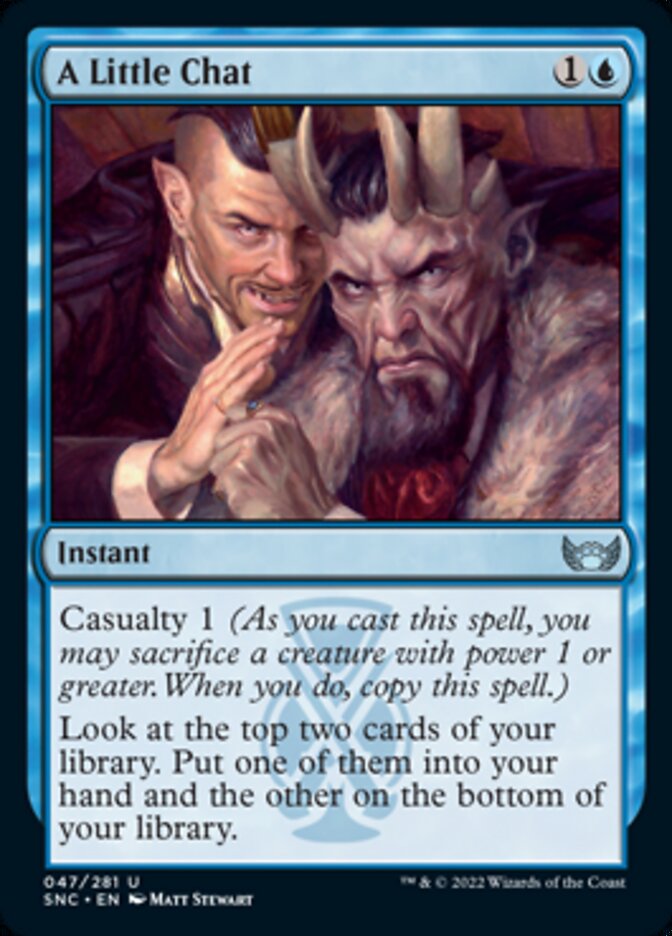 A Little Chat [Streets of New Capenna] MTG Single Magic: The Gathering    | Red Claw Gaming