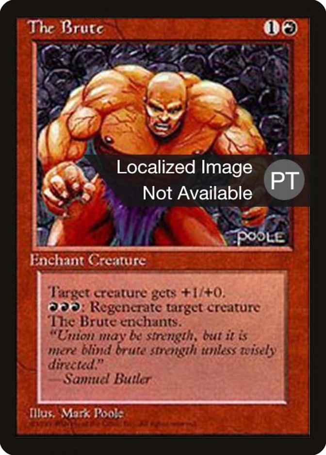 The Brute [Fourth Edition (Foreign Black Border)] MTG Single Magic: The Gathering    | Red Claw Gaming