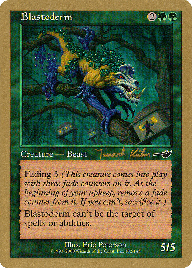 Blastoderm (Janosch Kuhn) [World Championship Decks 2000] MTG Single Magic: The Gathering    | Red Claw Gaming
