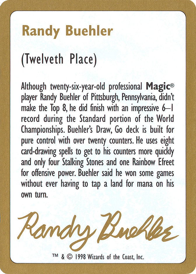 Randy Buehler Bio [World Championship Decks 1998] MTG Single Magic: The Gathering    | Red Claw Gaming