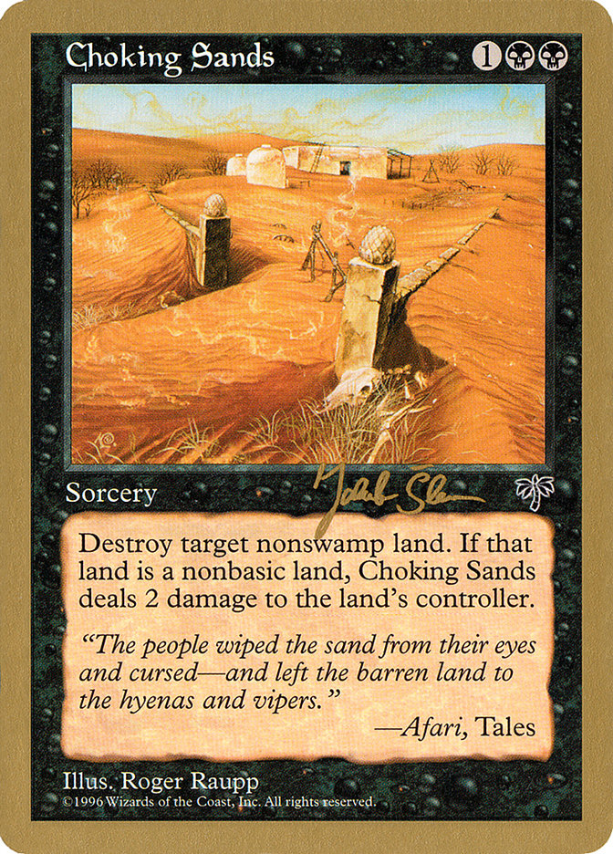 Choking Sands (Jakub Slemr) [World Championship Decks 1997] MTG Single Magic: The Gathering    | Red Claw Gaming