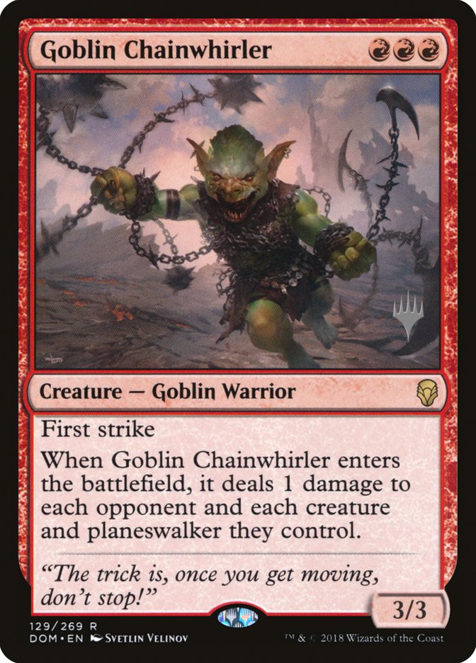 Goblin Chainwhirler (Promo Pack) [Dominaria Promos] MTG Single Magic: The Gathering    | Red Claw Gaming