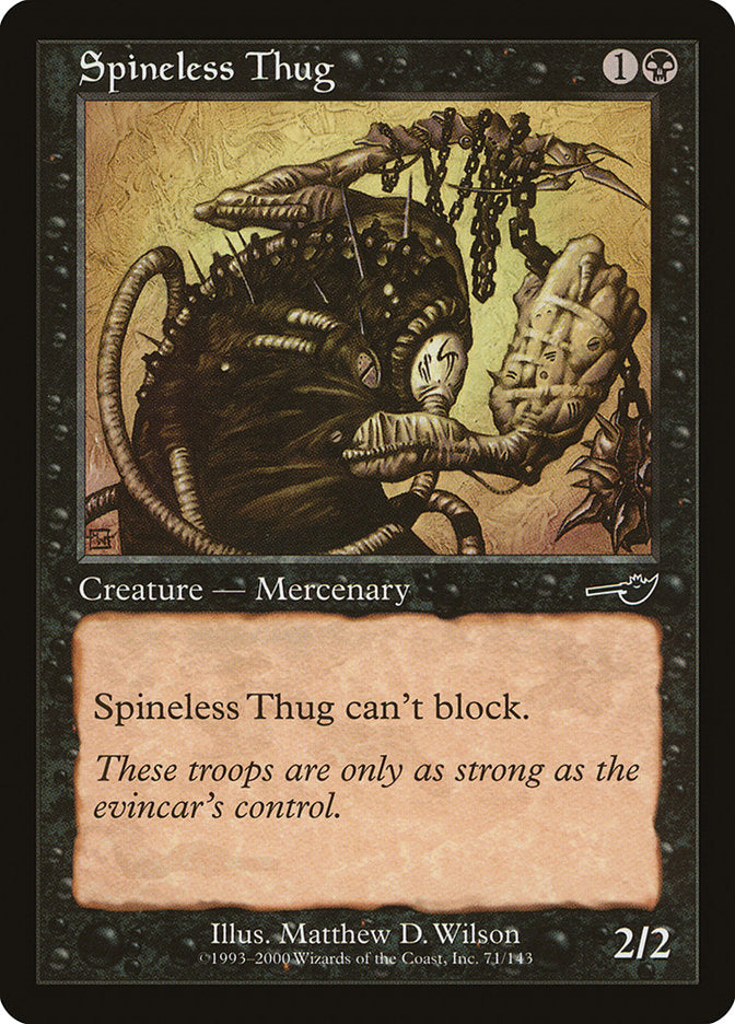 Spineless Thug [Nemesis] MTG Single Magic: The Gathering    | Red Claw Gaming