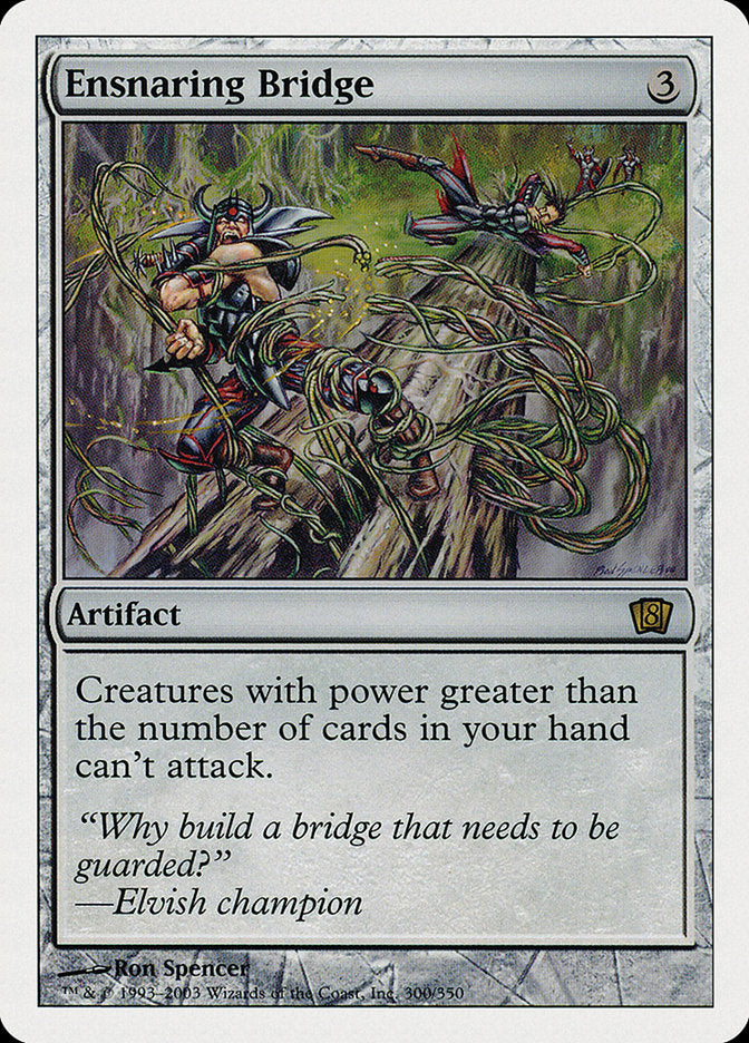 Ensnaring Bridge [Eighth Edition] MTG Single Magic: The Gathering    | Red Claw Gaming