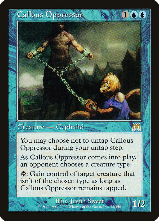 Callous Oppressor [Onslaught] MTG Single Magic: The Gathering    | Red Claw Gaming