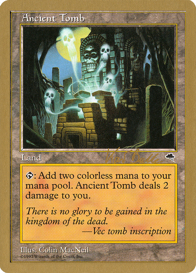 Ancient Tomb (Kai Budde) [World Championship Decks 1999] MTG Single Magic: The Gathering    | Red Claw Gaming