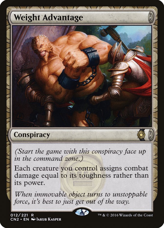 Weight Advantage [Conspiracy: Take the Crown] MTG Single Magic: The Gathering    | Red Claw Gaming