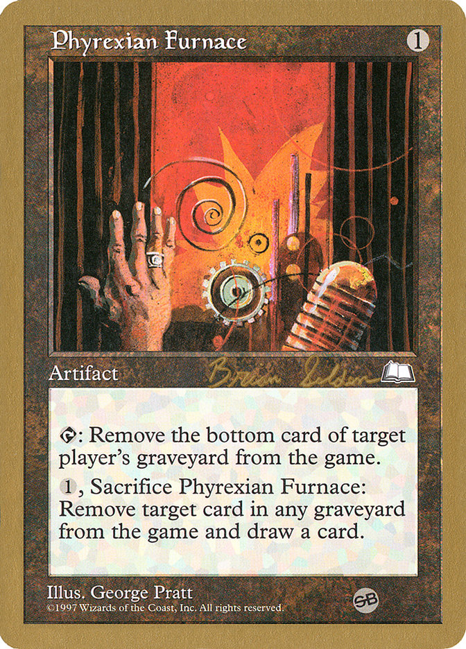 Phyrexian Furnace (Brian Selden) (SB) [World Championship Decks 1998] MTG Single Magic: The Gathering    | Red Claw Gaming