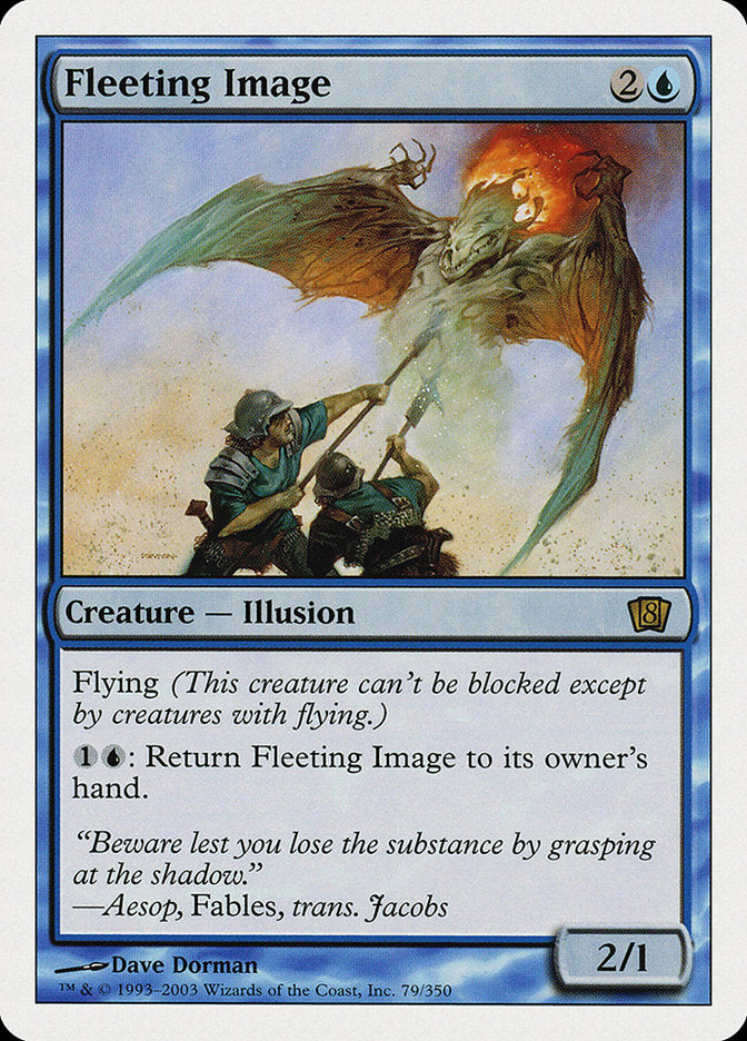 Fleeting Image [Eighth Edition] MTG Single Magic: The Gathering    | Red Claw Gaming
