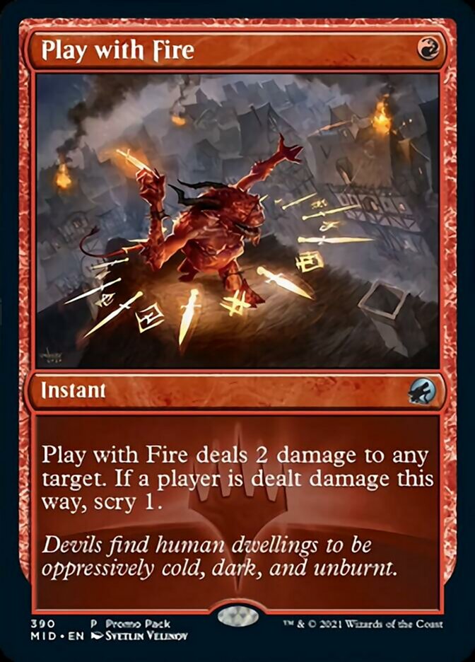 Play with Fire (Promo Pack) [Innistrad: Midnight Hunt Promos] MTG Single Magic: The Gathering    | Red Claw Gaming