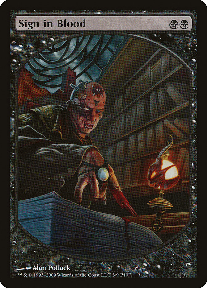 Sign in Blood [Magic Player Rewards 2010] MTG Single Magic: The Gathering    | Red Claw Gaming