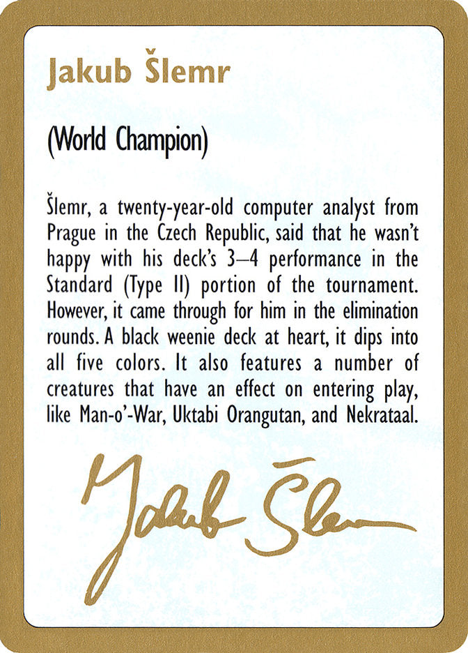 Jakub Slemr Bio [World Championship Decks 1997] MTG Single Magic: The Gathering    | Red Claw Gaming