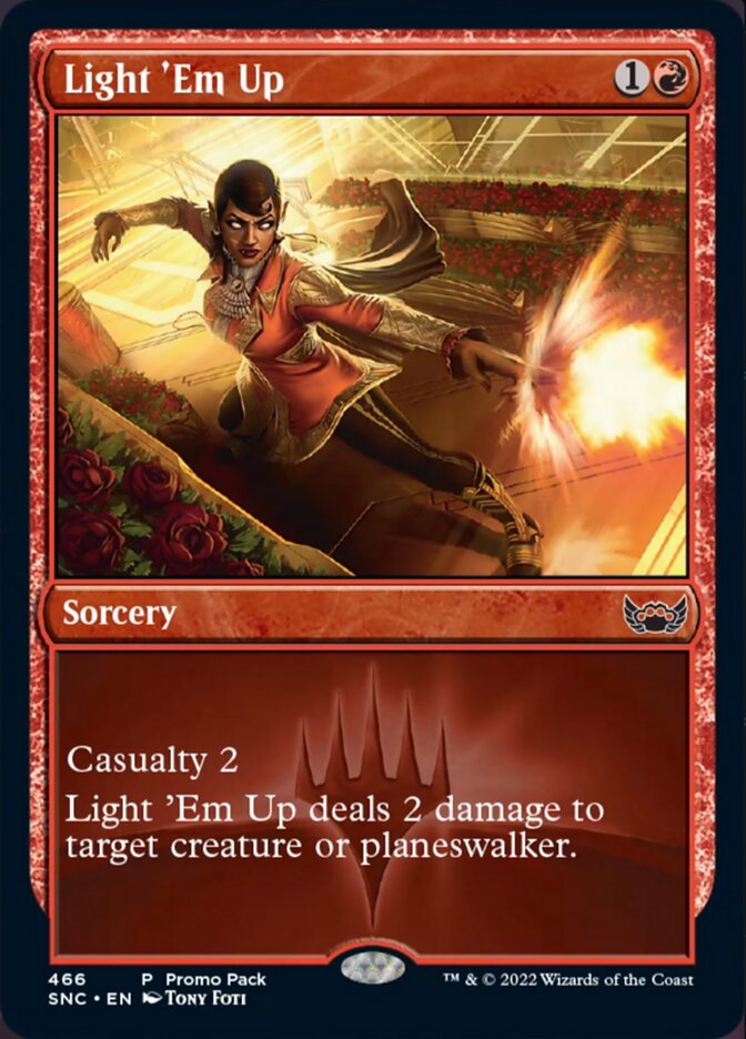 Light 'Em Up (Promo Pack) [Streets of New Capenna] MTG Single Magic: The Gathering    | Red Claw Gaming