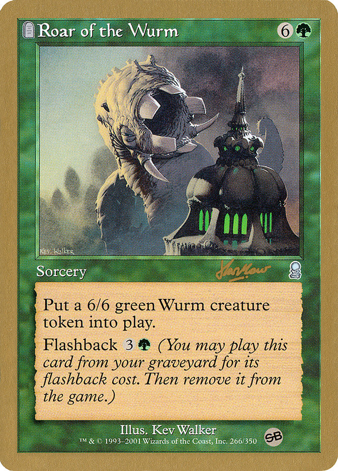 Roar of the Wurm (Sim Han How) (SB) [World Championship Decks 2002] MTG Single Magic: The Gathering    | Red Claw Gaming