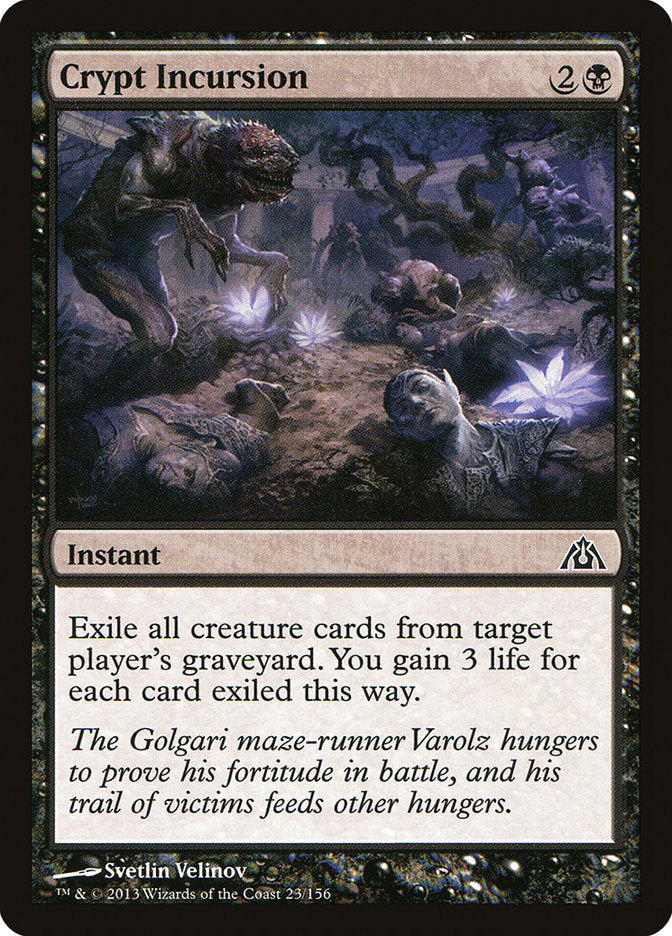 Crypt Incursion [Dragon's Maze] MTG Single Magic: The Gathering    | Red Claw Gaming
