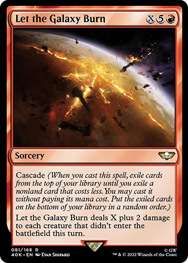 Let the Galaxy Burn (Surge Foil) [Warhammer 40,000] MTG Single Magic: The Gathering    | Red Claw Gaming