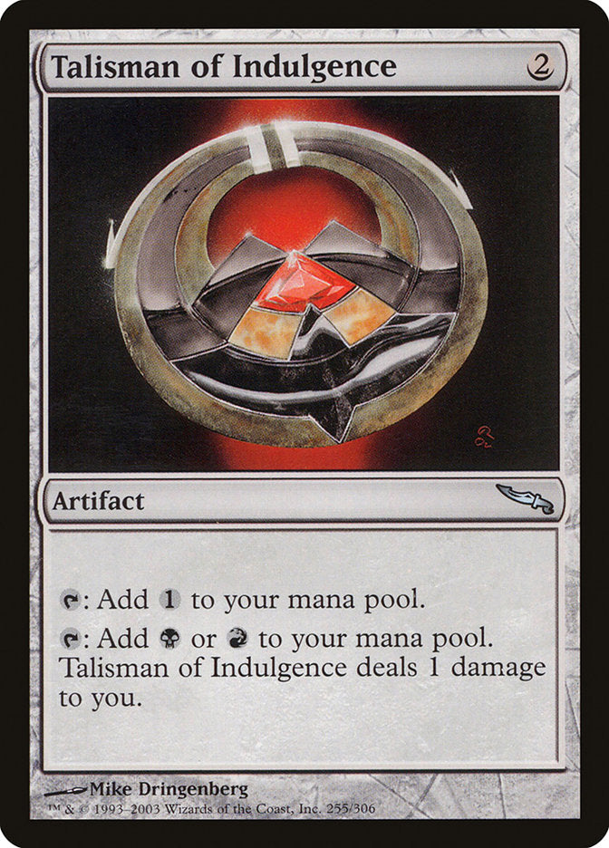 Talisman of Indulgence [Mirrodin] MTG Single Magic: The Gathering    | Red Claw Gaming