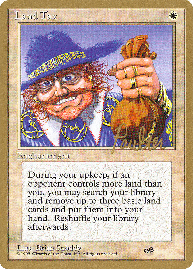 Land Tax (Preston Poulter) (SB) [Pro Tour Collector Set] MTG Single Magic: The Gathering    | Red Claw Gaming