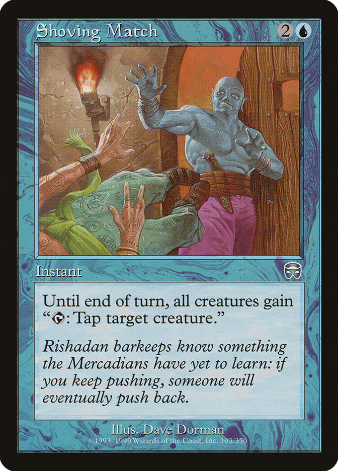 Shoving Match [Mercadian Masques] MTG Single Magic: The Gathering    | Red Claw Gaming