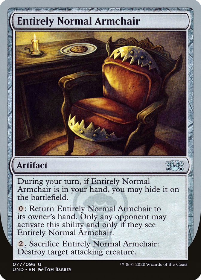 Entirely Normal Armchair [Unsanctioned] MTG Single Magic: The Gathering    | Red Claw Gaming