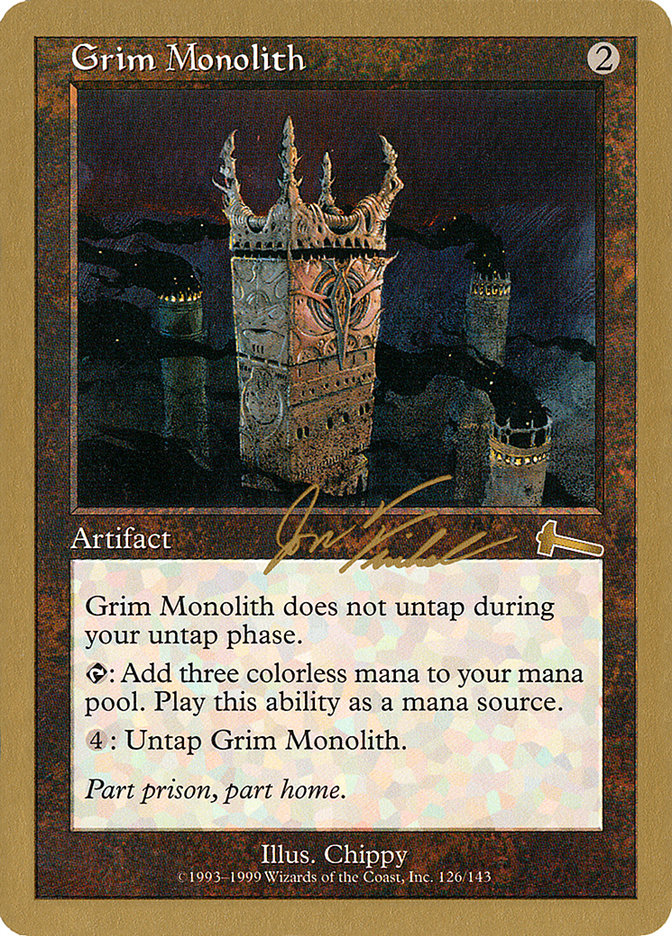 Grim Monolith (Jon Finkel) [World Championship Decks 2000] MTG Single Magic: The Gathering    | Red Claw Gaming