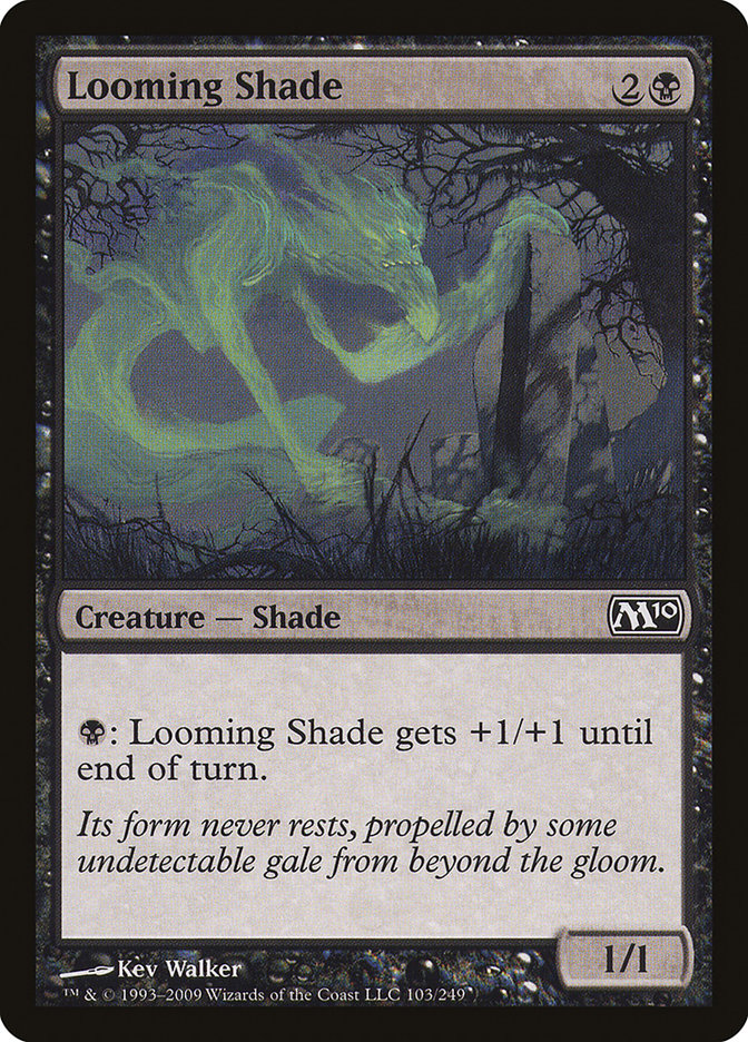 Looming Shade [Magic 2010] MTG Single Magic: The Gathering    | Red Claw Gaming