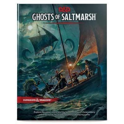 Dungeons & Dragons Ghosts of Saltmarsh Hardcover Book (D&D Adventure) D&D Book Wizards of the Coast    | Red Claw Gaming