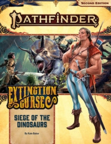Pathfinder Extinction Curse: Siege of the Dinosaurs Pathfinder Paizo    | Red Claw Gaming