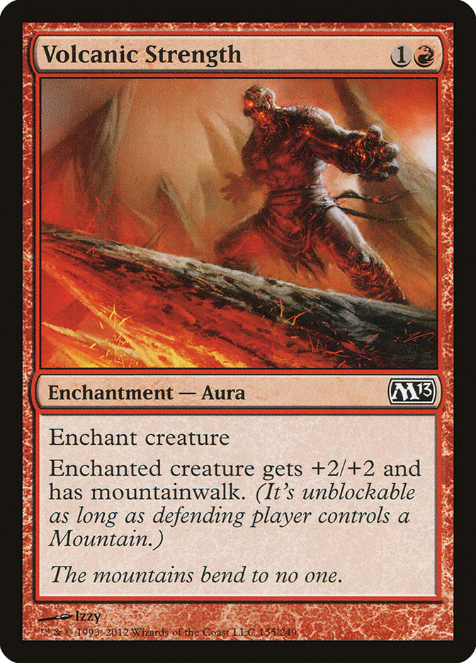 Volcanic Strength [Magic 2013] MTG Single Magic: The Gathering    | Red Claw Gaming