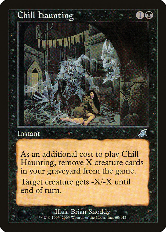 Chill Haunting [Scourge] MTG Single Magic: The Gathering    | Red Claw Gaming