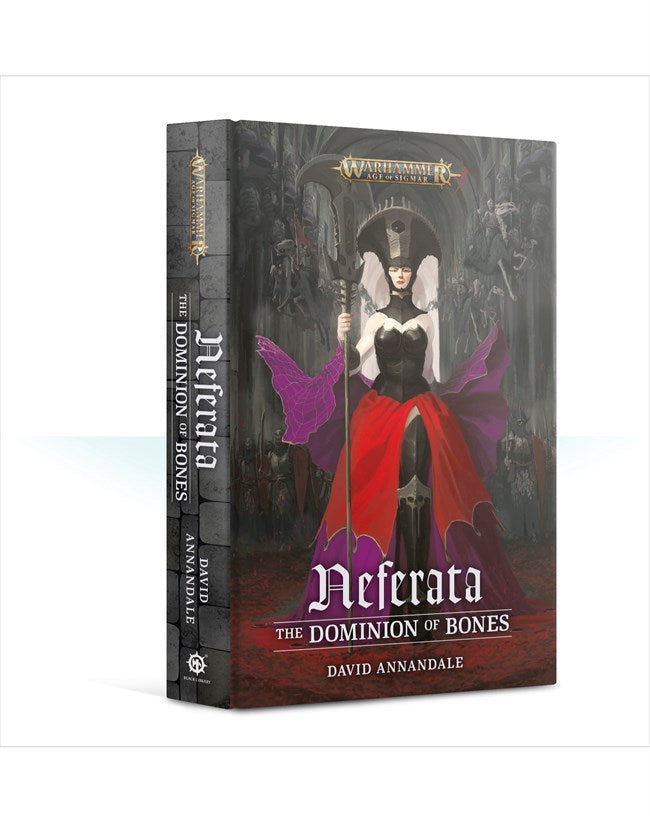 Neferata The Dominion of Bone (HC) Black Library Games Workshop    | Red Claw Gaming