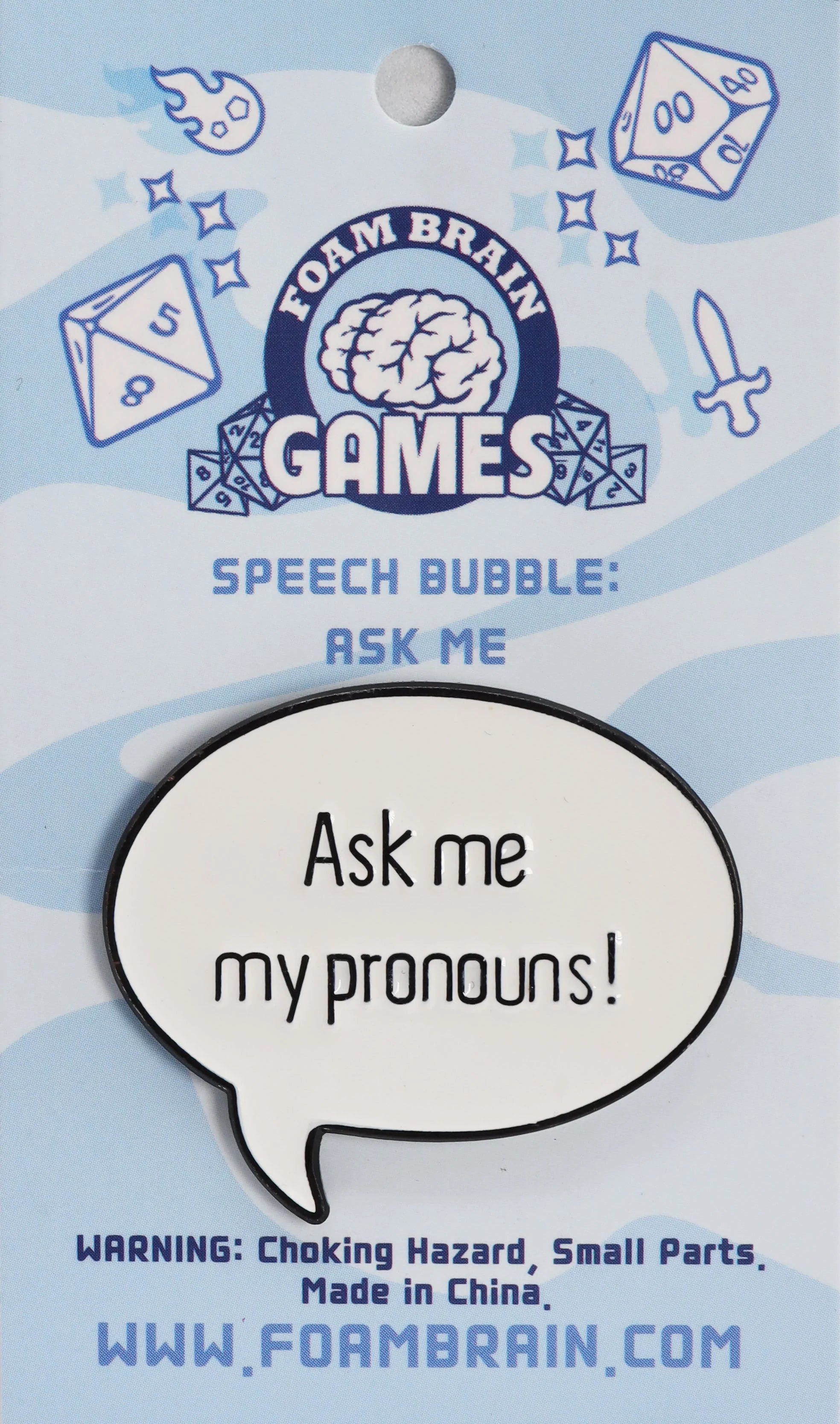 SPEECH BUBBLE PIN: ASK ME MY PRONOUNS Pins Foam Brain Games    | Red Claw Gaming