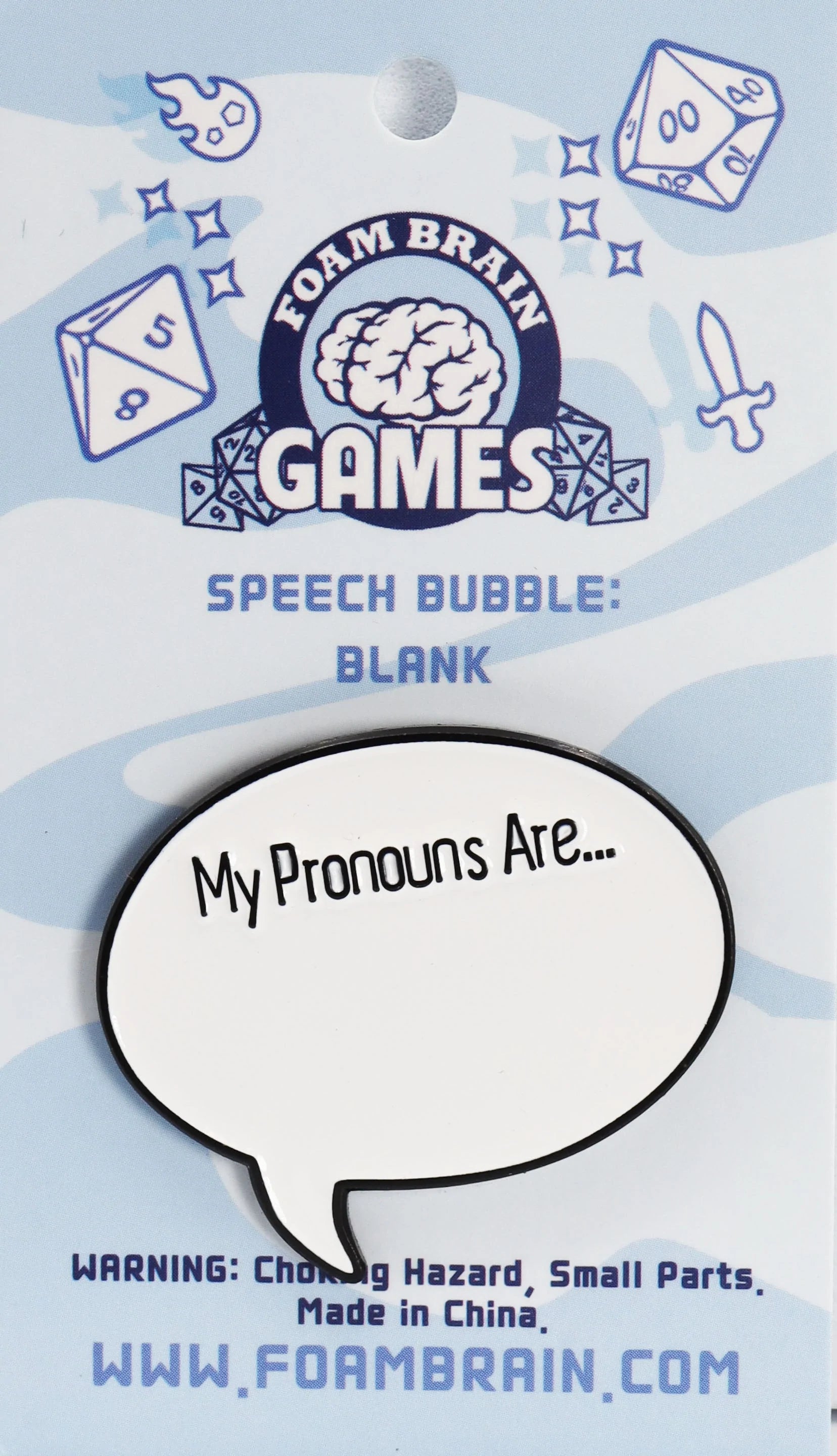 SPEECH BUBBLE PIN: MY PRONOUNS ARE: BLANK Pins Foam Brain Games    | Red Claw Gaming