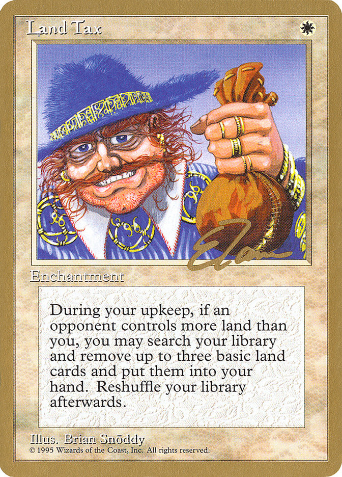 Land Tax (Eric Tam) [Pro Tour Collector Set] MTG Single Magic: The Gathering    | Red Claw Gaming