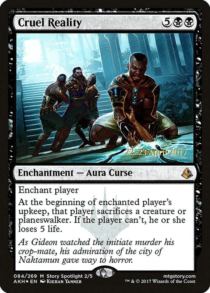 Cruel Reality [Amonkhet Prerelease Promos] MTG Single Magic: The Gathering    | Red Claw Gaming